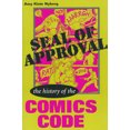 thumbnail image 1 of Studies in Popular Culture (Paperback) Seal of Approval: The History of the Comics Code, (Paperback), 1 of 1