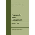 thumbnail image 1 of Studies in Productivity Analysis Productivity Based Management, Book 5, (Paperback), 1 of 1
