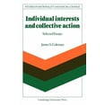 thumbnail image 1 of Studies in Rationality and Social Change Individual Interests and Collective Action: Studies in Rationality and Social Change, (Paperback), 1 of 1