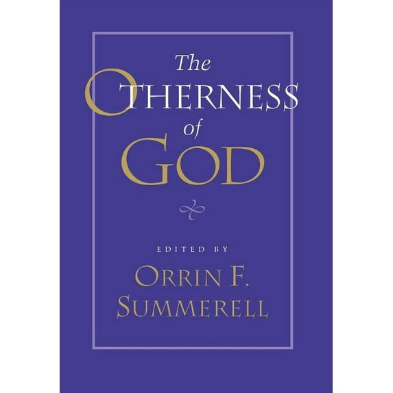 The Otherness of God (Hardcover)
