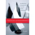 thumbnail image 1 of Pre-Owned Strategies of Remembrance: The Rhetorical Dimensions of National Identity Construction (Hardcover) 1570034699 9781570034695, 1 of 1