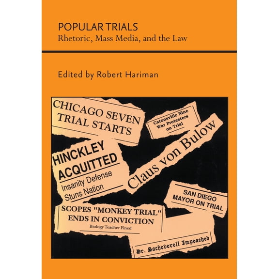 Pre-Owned Studies in Rhetoric and Communication: Popular Trials : Rhetoric, Mass Media, and the Law (Edition 1) (Paperback)