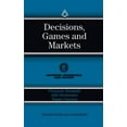 thumbnail image 1 of Studies in Risk and Uncertainty Decisions, Games and Markets, Book 8, (Hardcover), 1 of 1