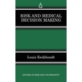 thumbnail image 1 of Studies in Risk and Uncertainty Risk and Medical Decision Making, Book 14, (Hardcover), 1 of 1