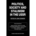 thumbnail image 1 of Studies in Russia and East Europe Politics, Society and Stalinism in the USSR, (Paperback), 1 of 1