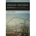 thumbnail image 1 of Studies in Security and International Af Enduring Territorial Disputes: Strategies of Bargaining, Coercive Diplomacy, &amp; Settlement, Book 21, (Paperback), 1 of 1