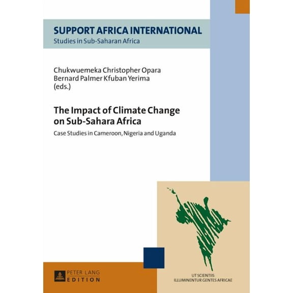 Studies in Sub-Saharan Africa: The Impact of Climate Change on Sub-Sahara Africa (Paperback)