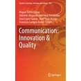 thumbnail image 1 of Studies in Systems, Decision and Control Communication: Innovation & Quality, Book 154, (Hardcover), 1 of 1