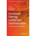 thumbnail image 1 of Studies in Systems, Decision and Control Distributed Filtering, Control and Synchronization: Local Performance Analysis Methods, Book 428, (Hardcover), 1 of 1