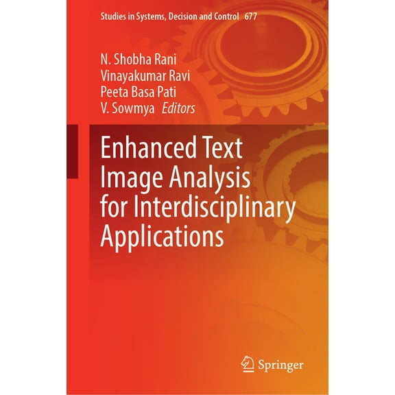 Studies in Systems, Decision and Control Enhanced Text Image Analysis for Interdisciplinary Applications, Book 677, (Hardcover)