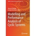 thumbnail image 1 of Studies in Systems, Decision and Control Modelling and Performance Analysis of Cyclic Systems, Book 241, (Paperback), 1 of 1