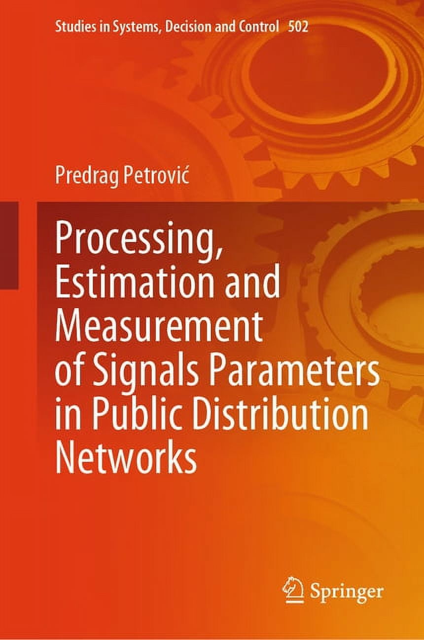 Parameterization Book Studies in Systems, Decision and Control Processing, Estimation and ...