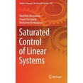 thumbnail image 1 of Studies in Systems, Decision and Control Saturated Control of Linear Systems, Book 124, (Hardcover), 1 of 1