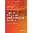 thumbnail image 1 of Studies in Systems, Decision and Control Topics in Integral and Integro-Differential Equations: Theory and Applications, Book 340, (Paperback), 1 of 1