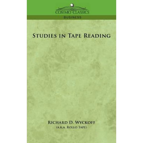 Studies in Tape Reading (Paperback)