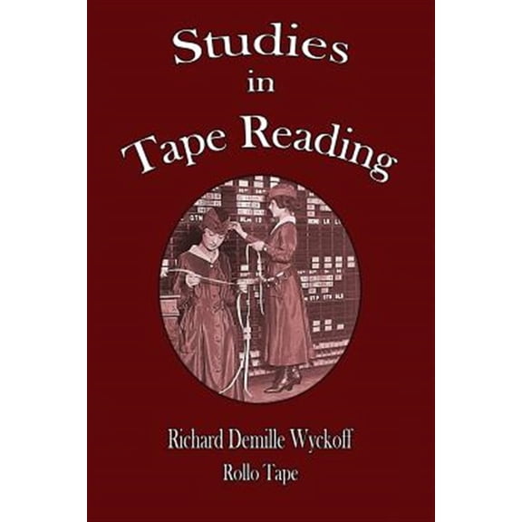 Pre-Owned Studies in Tape Reading (Paperback)