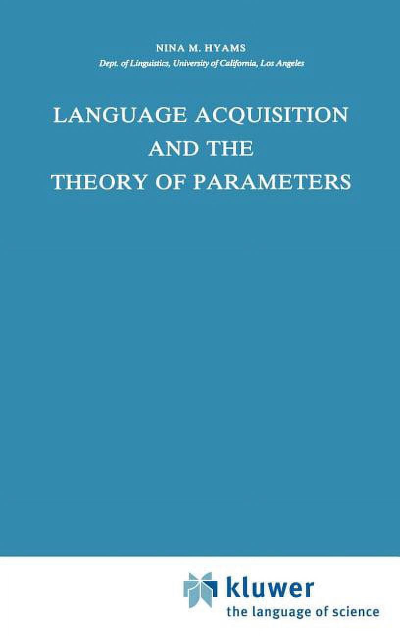 Parameterization Book Studies in Theoretical Psycholinguistics Language Acquisition and the ...