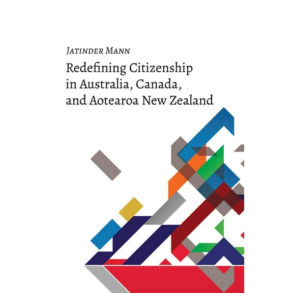 Studies in Transnationalism: Redefining Citizenship in Australia, Canada, and Aotearoa New Zealand (Hardcover)