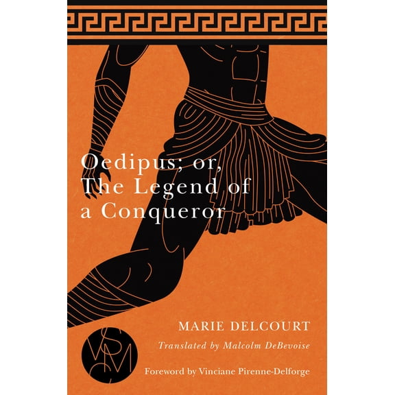 Studies in Violence, Mimesis & Culture: Oedipus; or, The Legend of a Conqueror (Paperback)