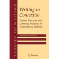thumbnail image 1 of Studies in Writing Writing in Context(s): Textual Practices and Learning Processes in Sociocultural Settings, Book 15, (Paperback), 1 of 1