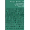 thumbnail image 1 of Studies in Writing and Rhetoric: Dialogue, Dialectic and Conversation : A Social Perspective on the Function of Writing (Paperback), 1 of 1