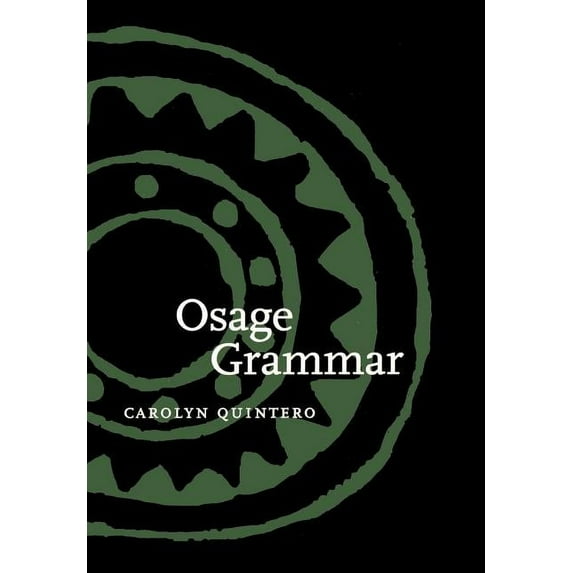 Studies in the Anthropology of North Ame Osage Grammar, (Hardcover)
