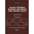 thumbnail image 1 of Studies in the Natural Sciences Gauge Theories, Massive Neutrinos and Proton Decay, Book 18, (Paperback), 1 of 1