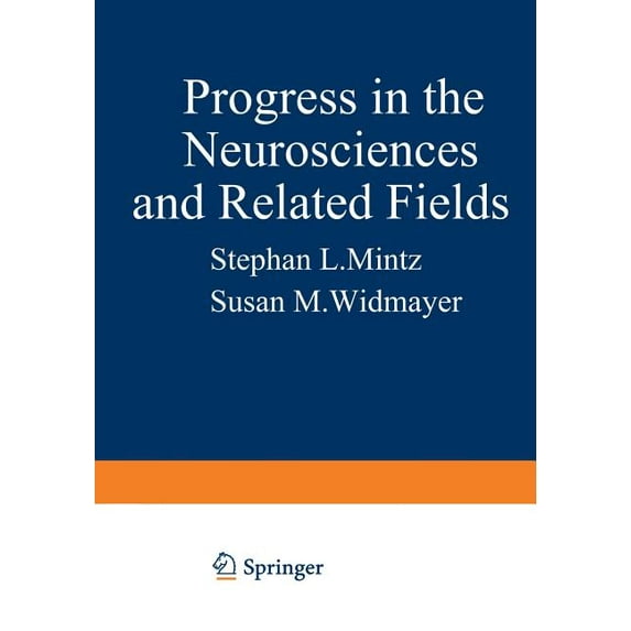 Studies in the Natural Sciences Progress in the Neurosciences and Related Fields: Orbis Scientiae, Book 6, (Paperback)