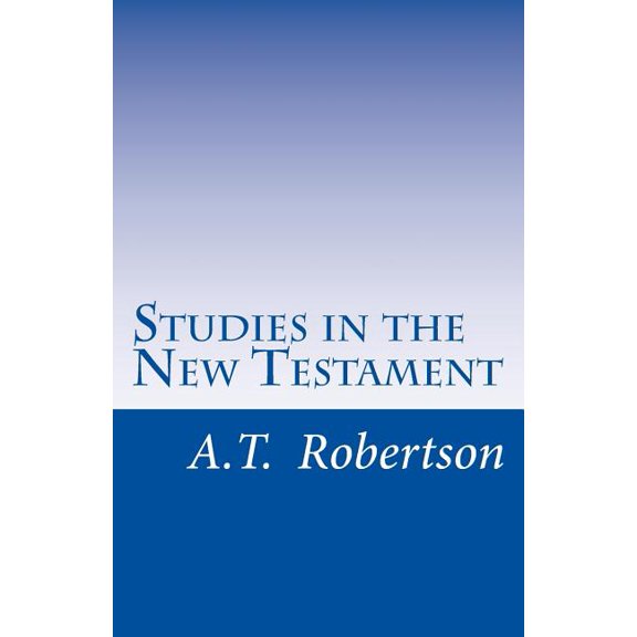 Studies in the New Testament: Handbook For Bible Classes of Every Kind (Paperback)