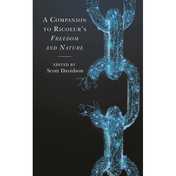 Studies in the Thought of Paul Ricoeur Companion to Ricoeur's Freedom and Nature, (Hardcover)