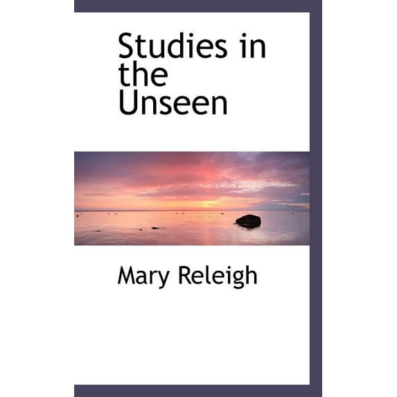 Studies in the Unseen (Paperback)