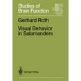 thumbnail image 1 of Studies of Brain Function Visual Behavior in Salamanders, Book 14, (Paperback), 1 of 1