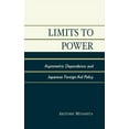 thumbnail image 1 of Studies of Modern Japan Limits to Power: Asymmetric Dependence and Japanese Foreign Aid Policy, (Hardcover), 1 of 1