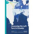 thumbnail image 1 of Studies of the Americas Assessing the Left Turn in Ecuador, (Paperback), 1 of 1