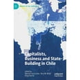 thumbnail image 1 of Studies of the Americas Capitalists, Business and State-Building in Chile, (Hardcover), 1 of 1