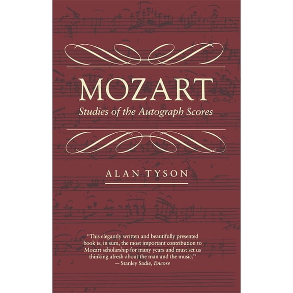 Studies of the Autograph Scores: Mozart: Studies of the Autograph Scores (Paperback)