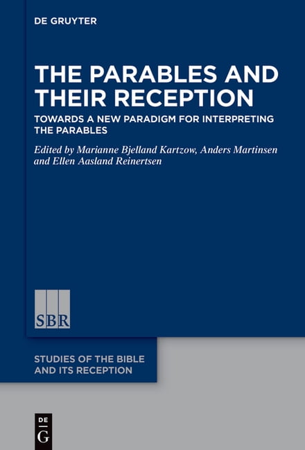 Parable Example Book Studies of the Bible and Its Reception ( The Parables and Their ...