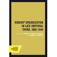thumbnail image 1 of Studies on China Kinship Organization in Late Imperial China, 1000-1940: Volume 5, Book 5, (Paperback), 1 of 2