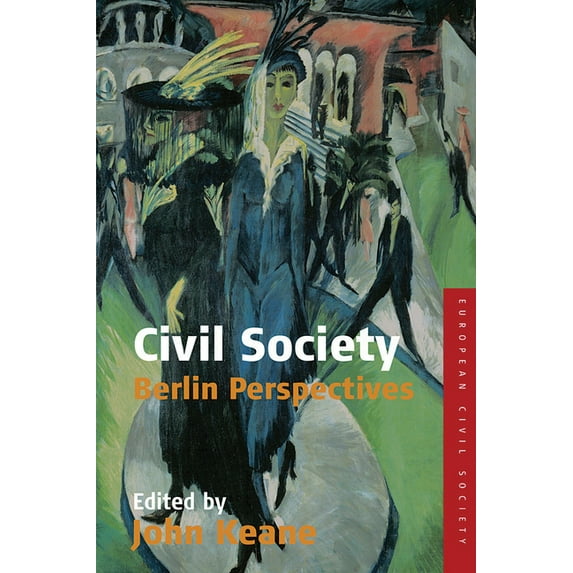 Studies on Civil Society Civil Society: Berlin Perspectives, Book 2, (Hardcover)