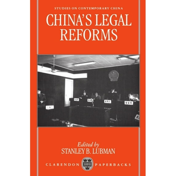Studies on Contemporary China China's Legal Reforms, (Paperback)