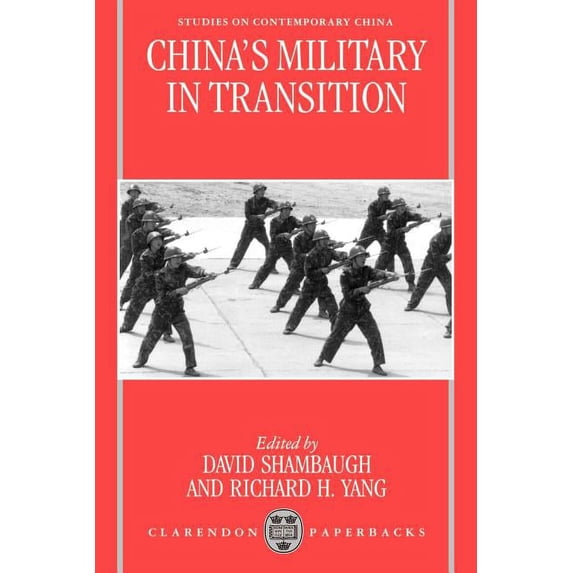 Studies on Contemporary China China's Military in Transition (Scc), (Paperback)