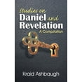 thumbnail image 1 of Studies on Daniel and Revelation: A Compilation, (Paperback), 1 of 1