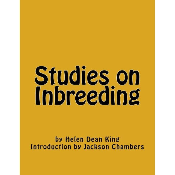 Studies on Inbreeding (Paperback) by Helen Dean King, Jackson Chambers