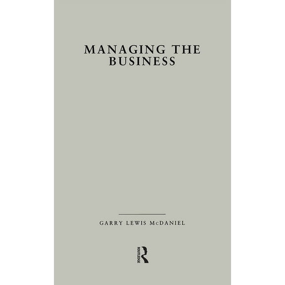 Studies on Industrial Productivity: Sele Managing the Business: How Successful Managers Align Management Systems with Business Strategy, (Paperback)