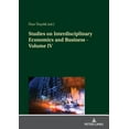 thumbnail image 1 of Studies on Interdisciplinary Economics and Business - Volume IV (Paperback), 1 of 1