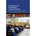thumbnail image 1 of Studies on International Courts and Trib The Legitimacy of International Criminal Tribunals, Book 2, (Paperback), 1 of 1