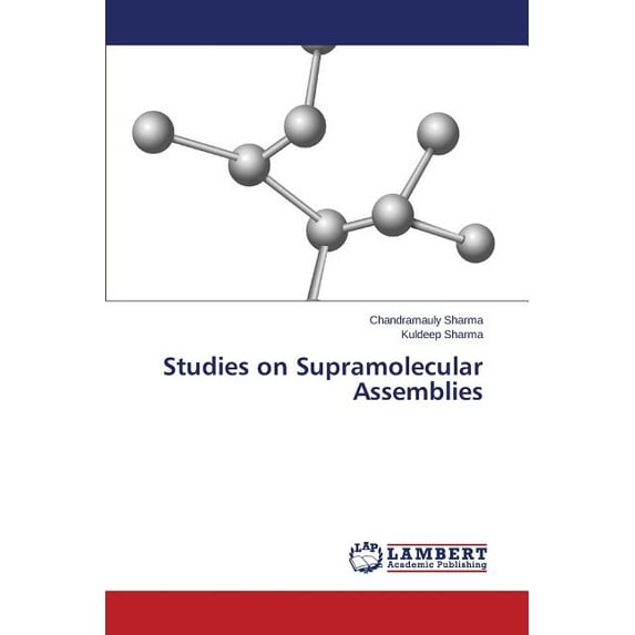 Studies on Supramolecular Assemblies (Paperback)