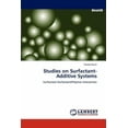 thumbnail image 1 of Studies on Surfactant-Additive Systems (Paperback), 1 of 1