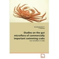 thumbnail image 1 of Studies on the gut microflora of commercially important swimming crabs (Paperback), 1 of 1