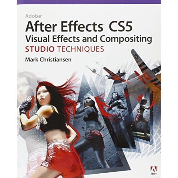 Pre-Owned Adobe After Effects CS5 Visual Effects and Compositing Studio Techniques (Paperback) 032171962X 9780321719621